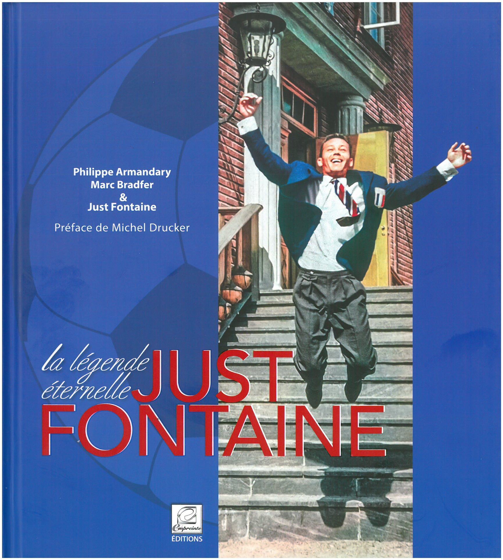 Just Fontaine - la légende éternelle