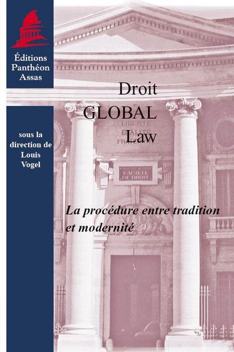 LA PROCÉDURE ENTRE TRADITION ET MODERNITÉ