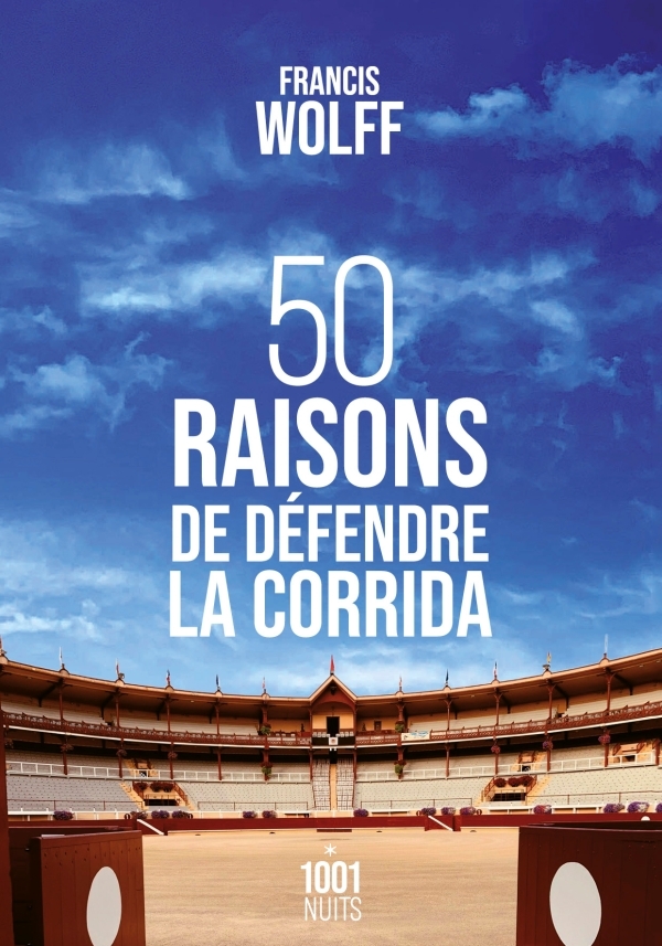 50 raisons de défendre la corrida