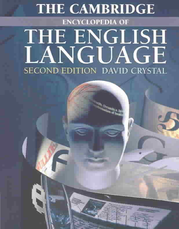 The Cambridge Encyclopedia of the English Language