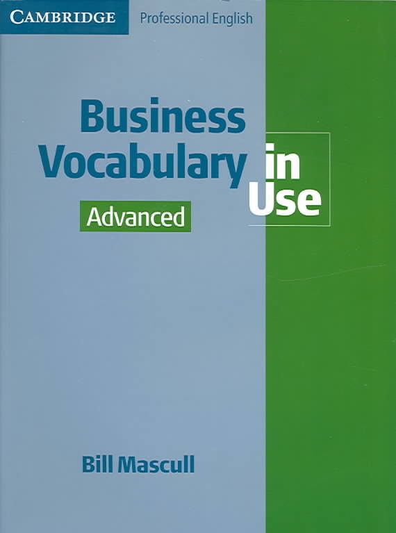 Business Vocabulary in Use. Advanced