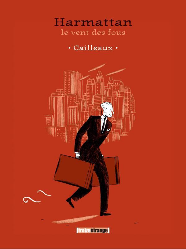 Harmattan, le vent des fous