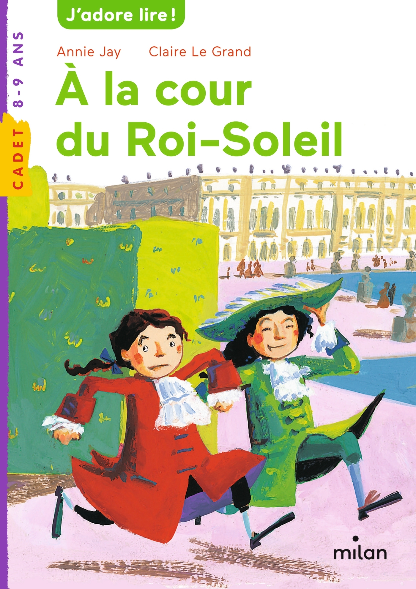 À la cour du roi Soleil
