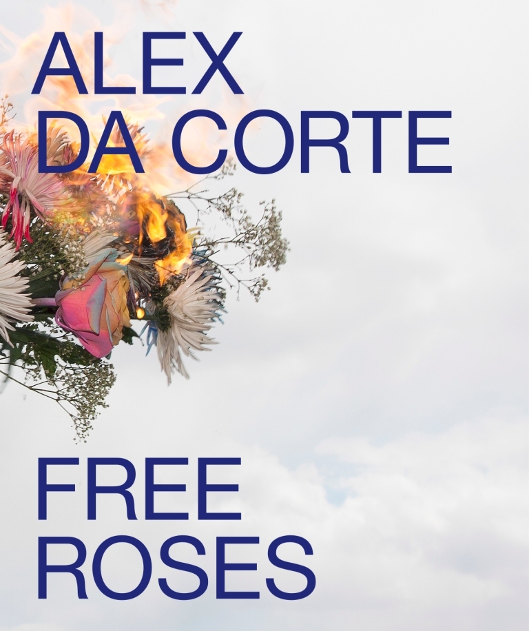 Alex Da Corte: Free Roses /anglais