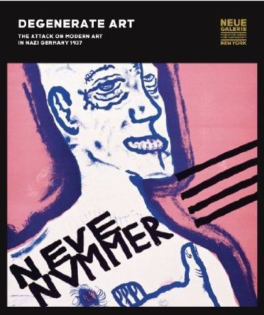 Degenerate Art (Neue Galerie) /anglais