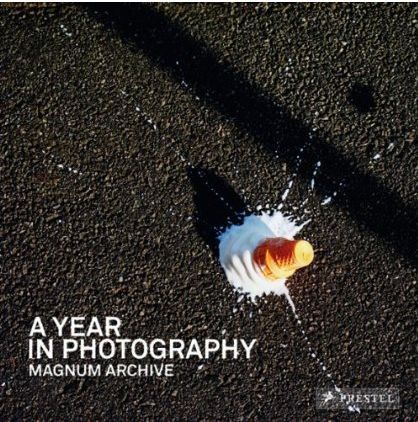 A Year in Photography Magnum Archive /anglais