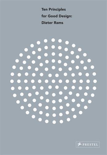 Dieter Rams Ten Principles for Good Design (paperback) /anglais