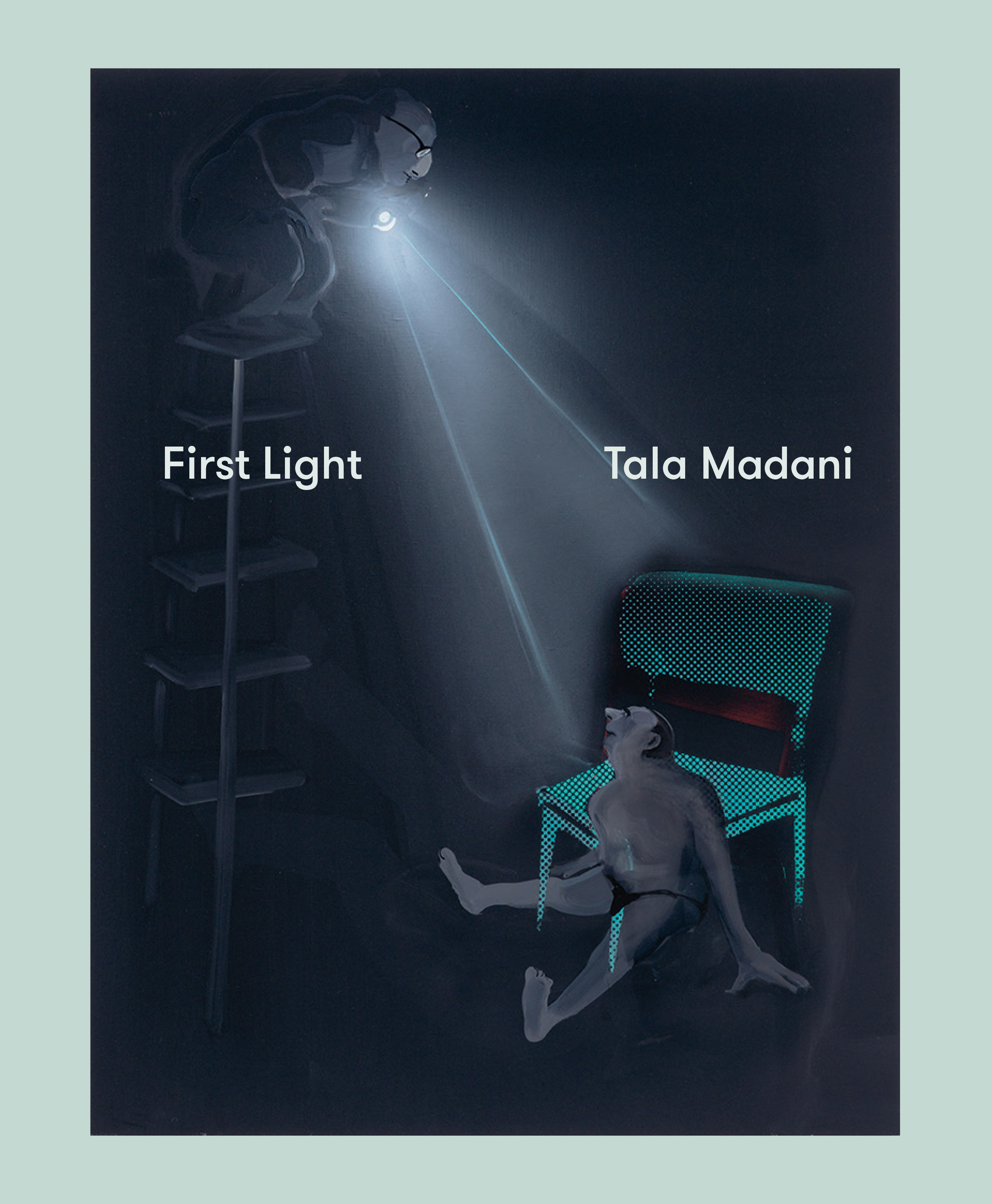 Tala Madani First Light /anglais