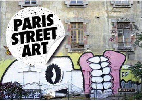 Paris Street Art /anglais