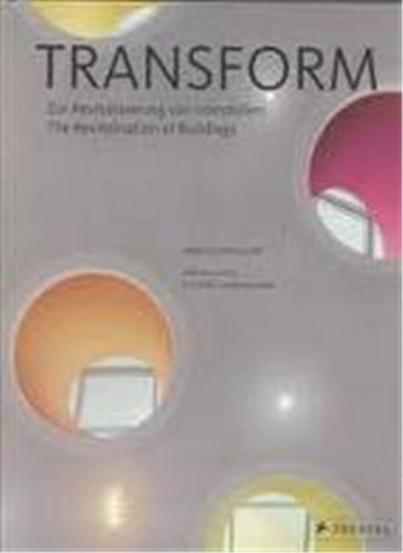 Transform Revitalization Of Buildings /anglais/allemand
