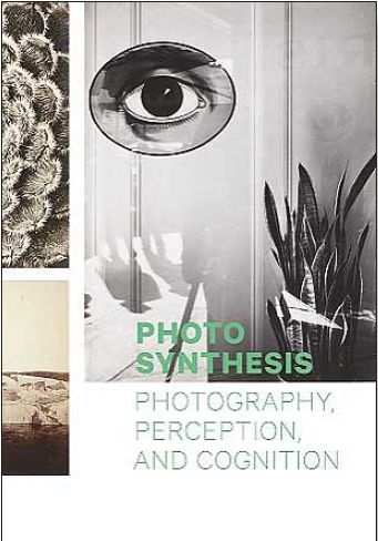 See the Light Photography, Perception and Cognition /anglais