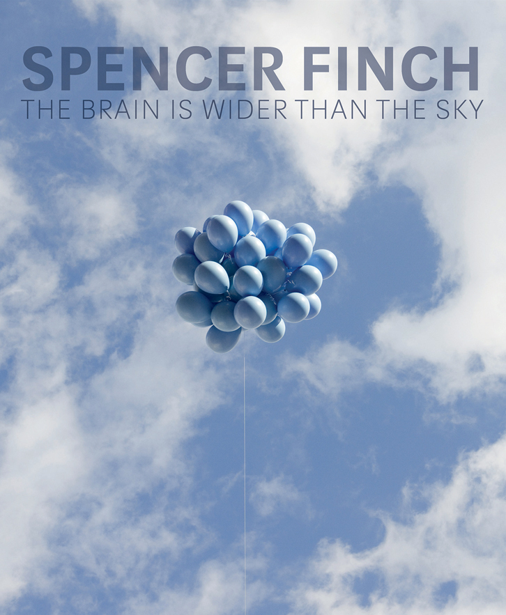 Spencer Finch: The Brain is Wilder Than the Sky /anglais
