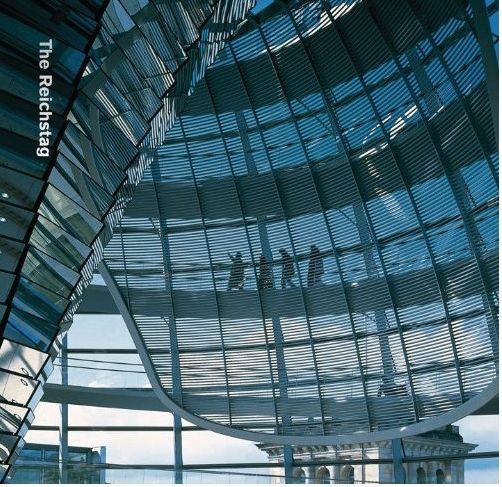 Norman Foster : The Reichstag /anglais