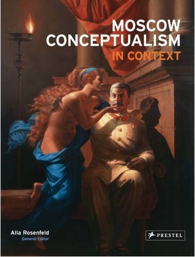Moscow Conceptualism in Context /anglais