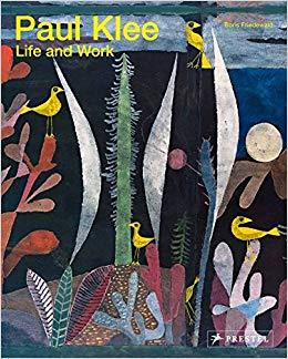 Paul Klee Life And Work (New ed) /anglais