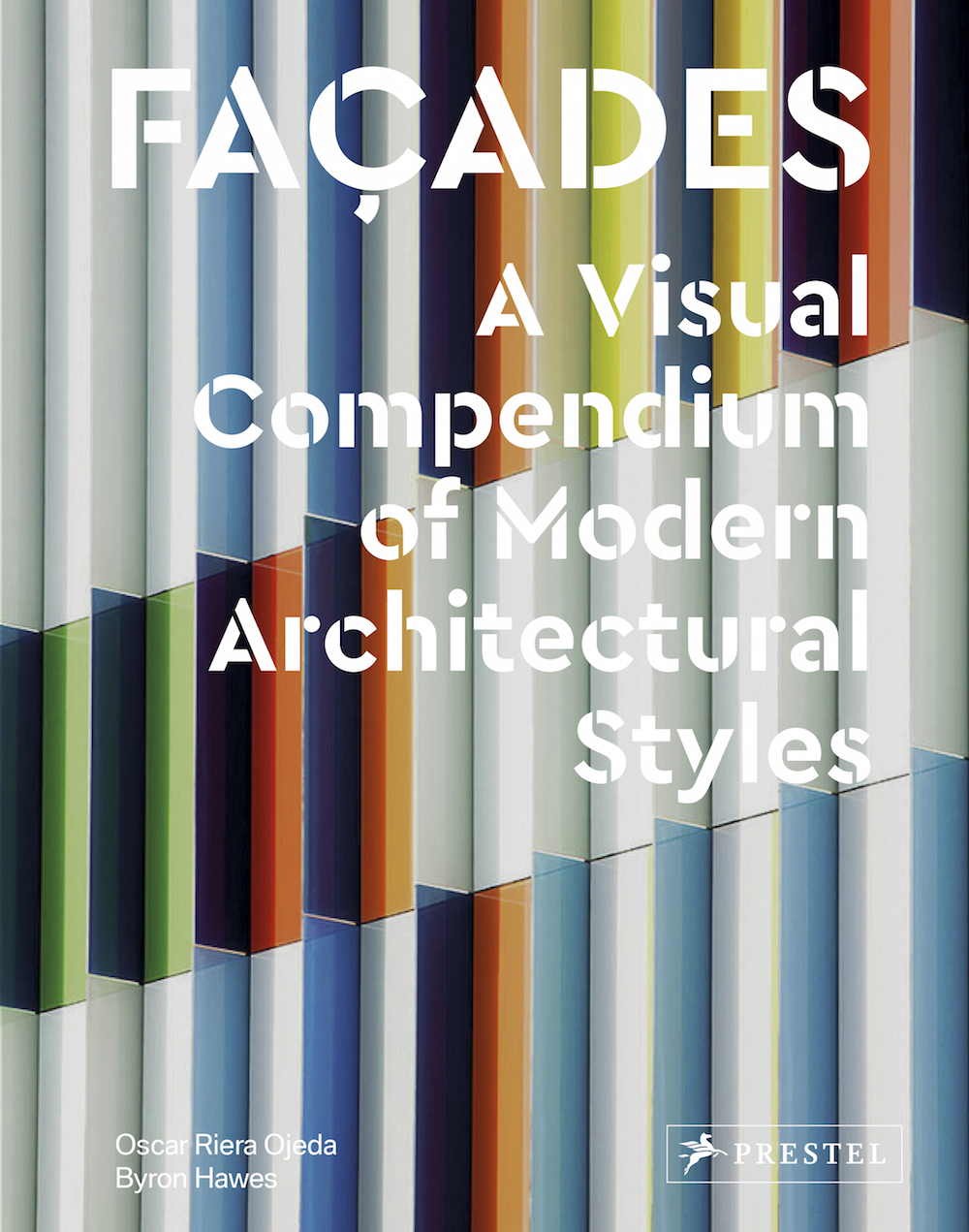FaCades : A Visual Compendium of Modern Architectural Styles /anglais