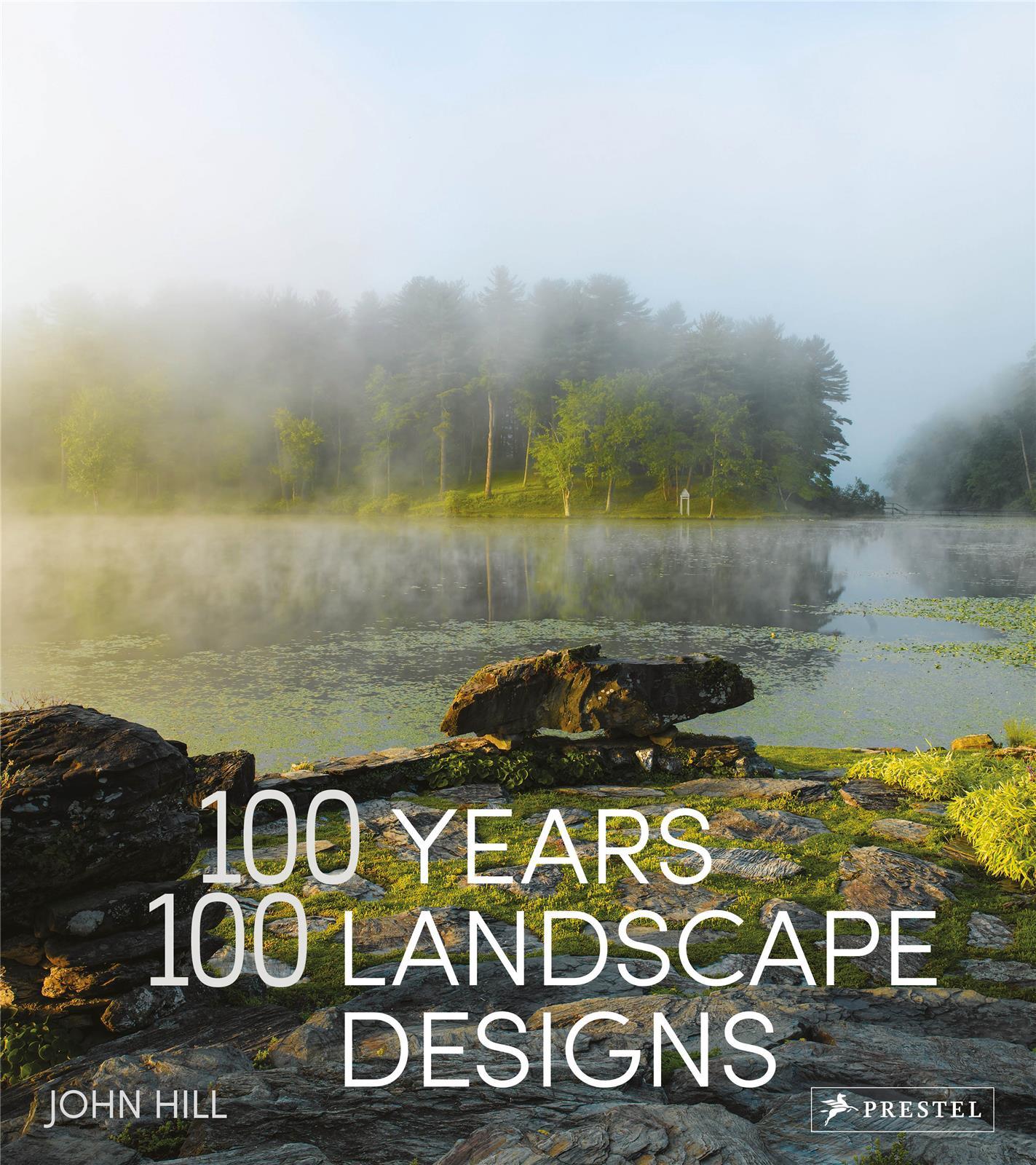 100 Years, 100 Landscape Designs /anglais