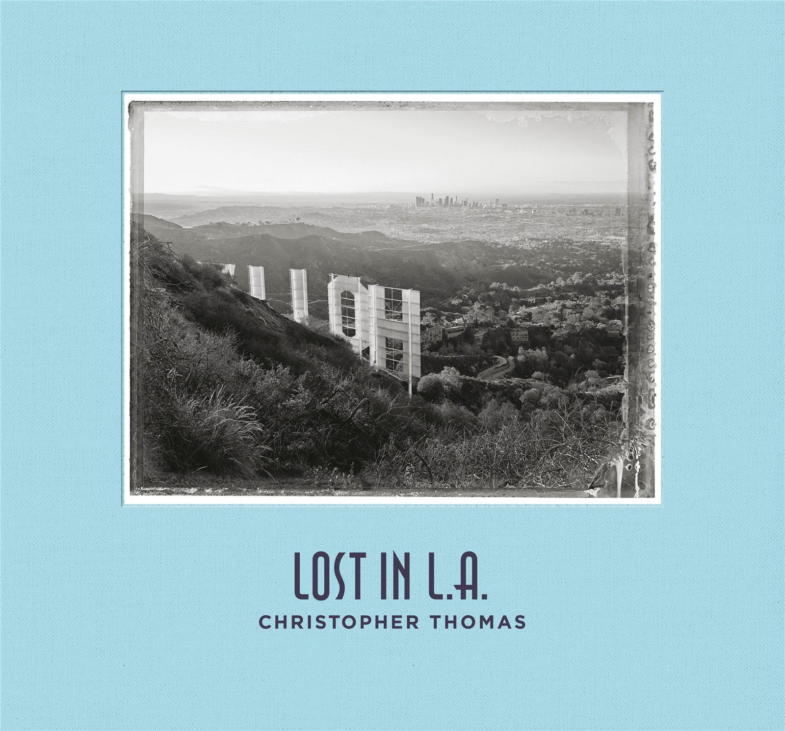 Christopher Thomas Lost In L.A. /anglais