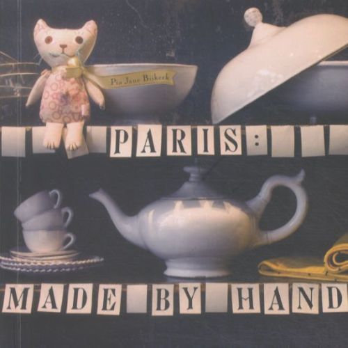 Paris: Made By Hand