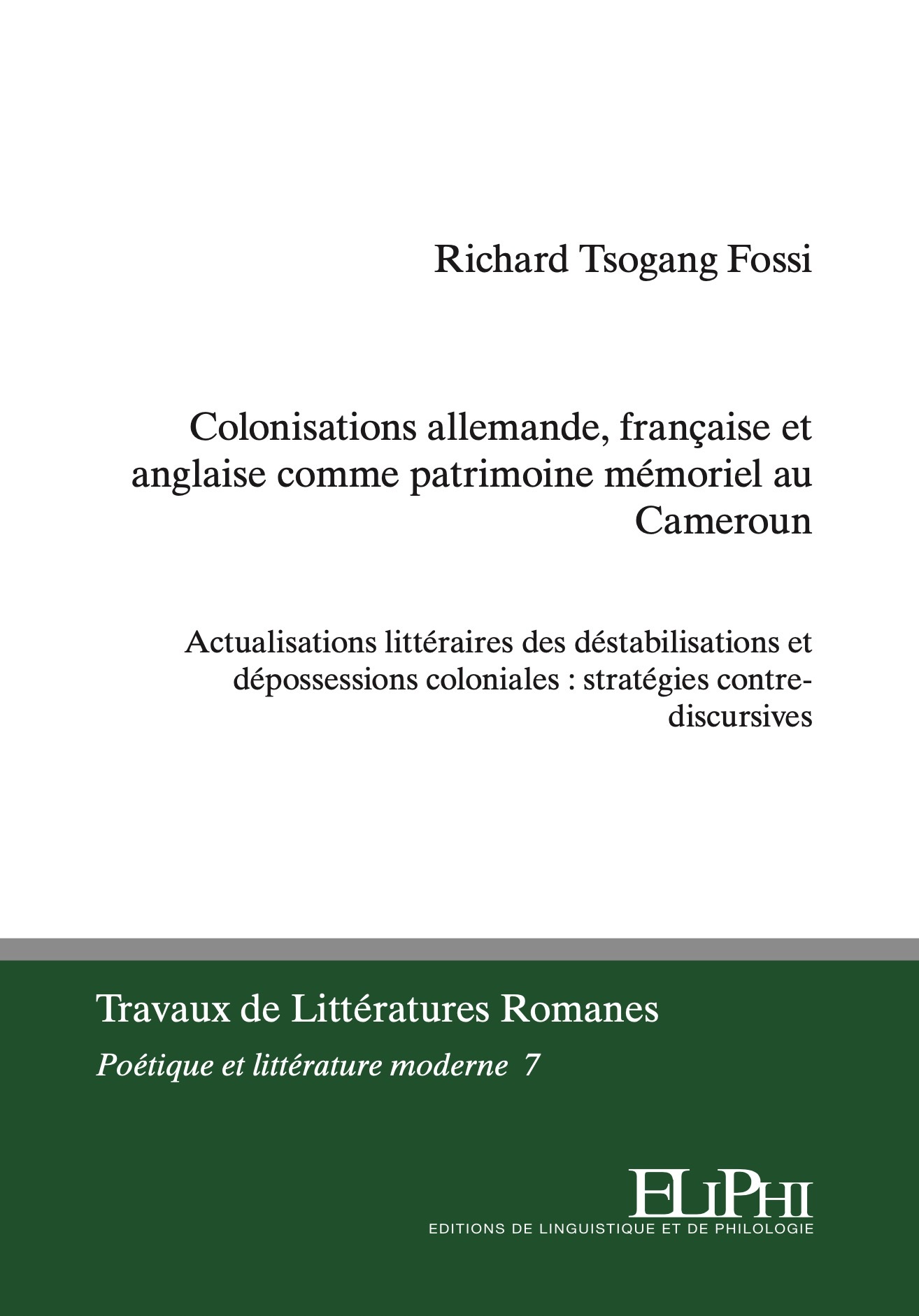 Colonisations allemande, française et anglaise comme patrimoine mémoriel au Cameroun
