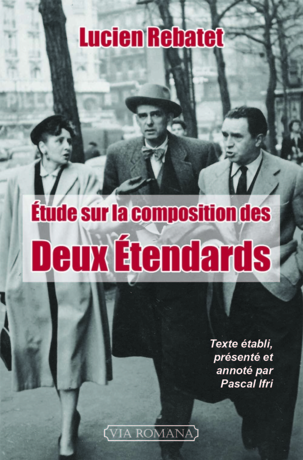 Étude sur la composition des deux étendards