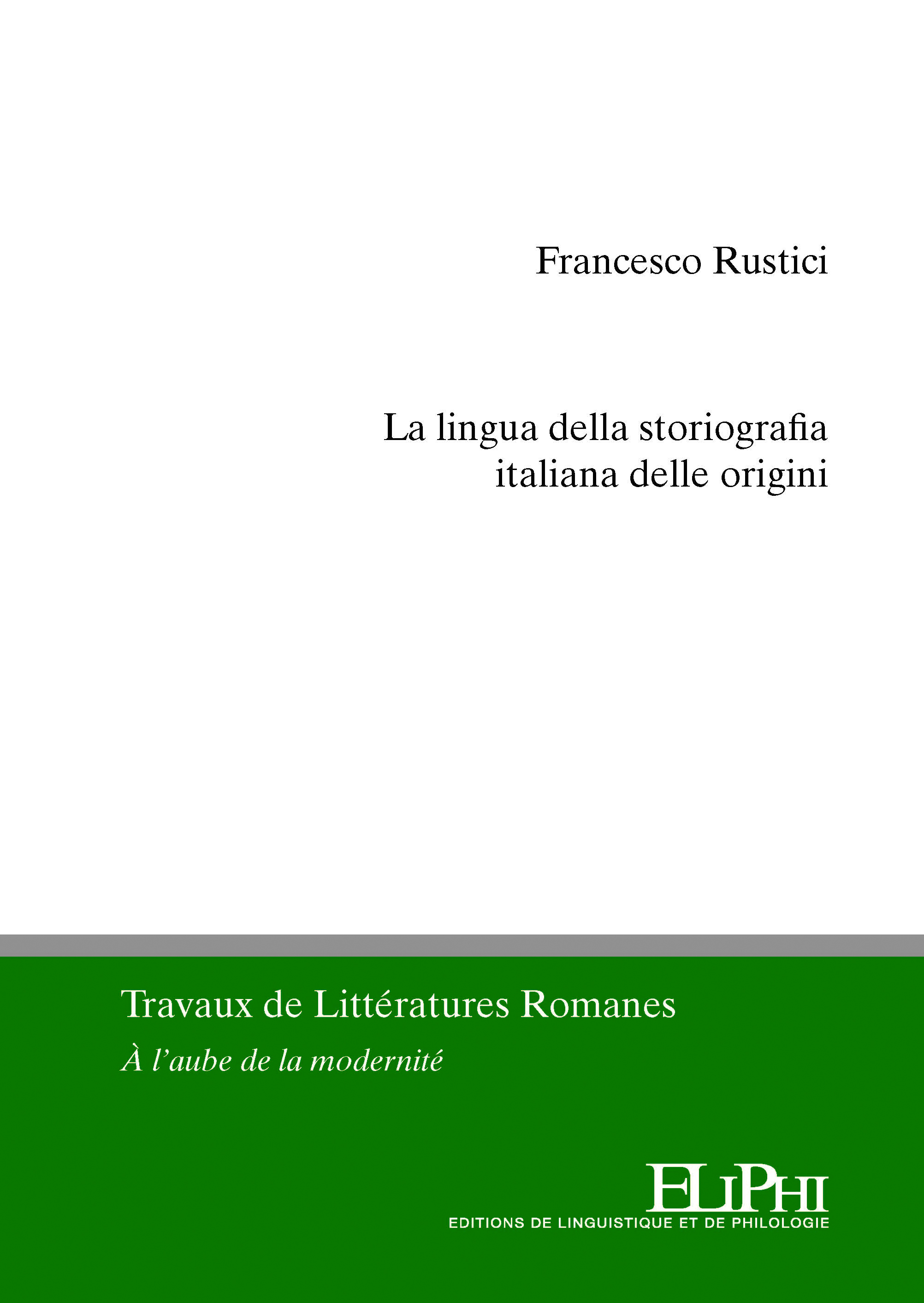 La lingua della storiografia italiana delle origini