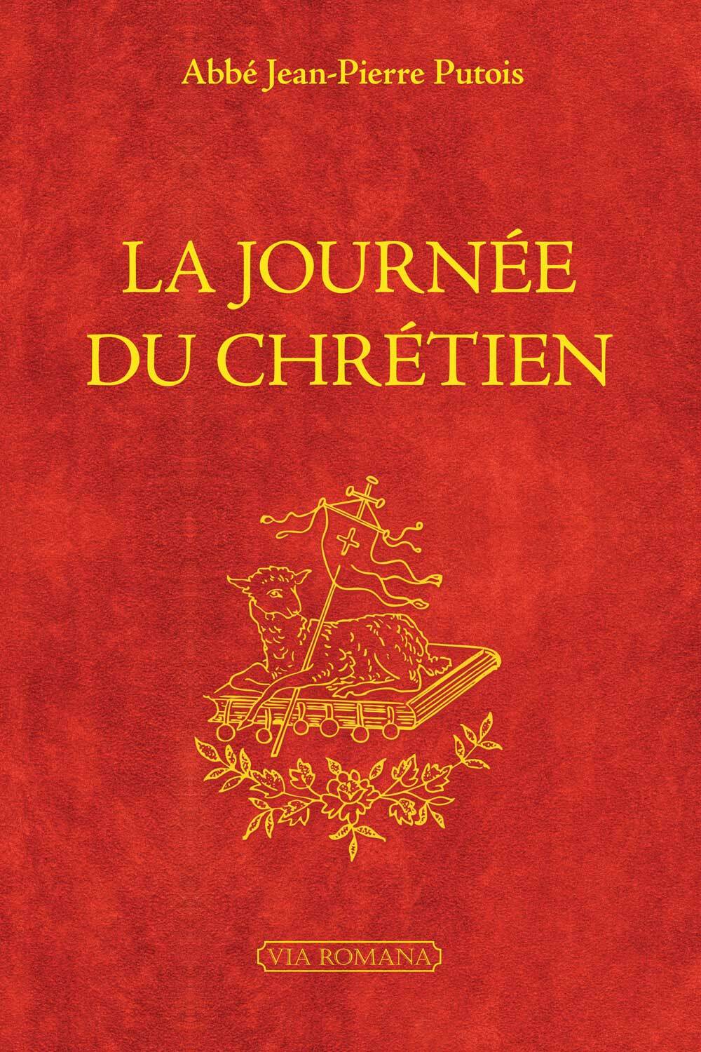 La journée du chrétien