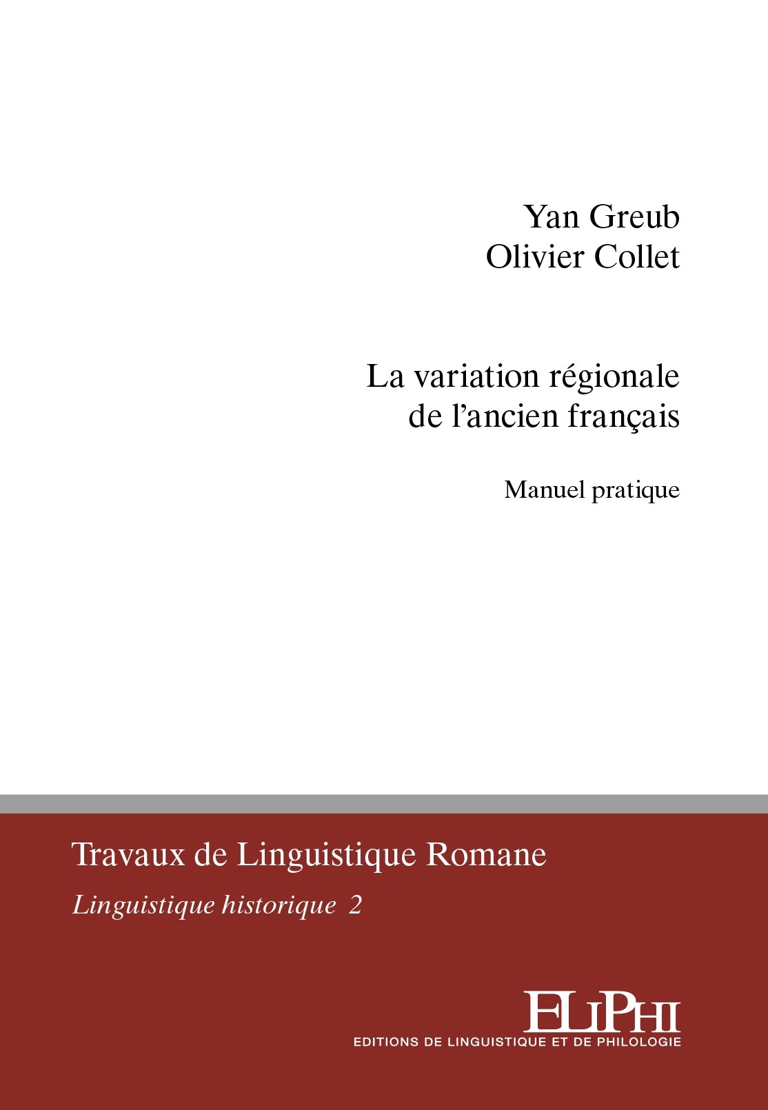 La variation régionale de l’ancien français. Manuel pratique