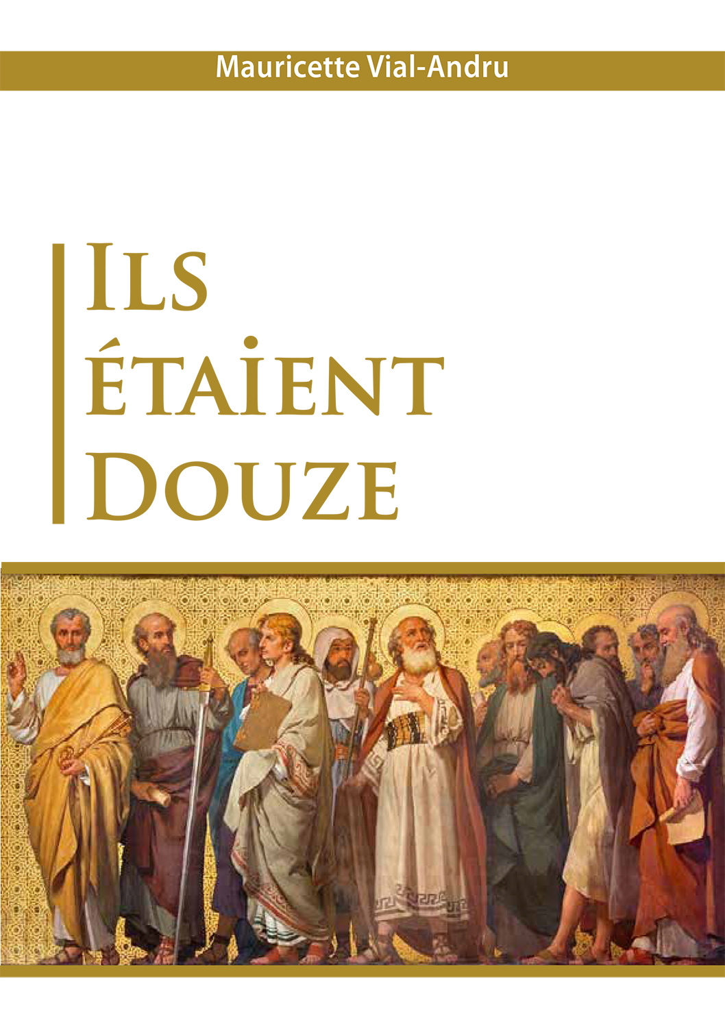 Ils étaient douze