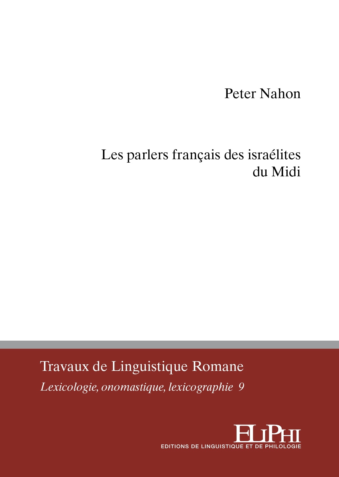 Les parlers français des israélites du Midi