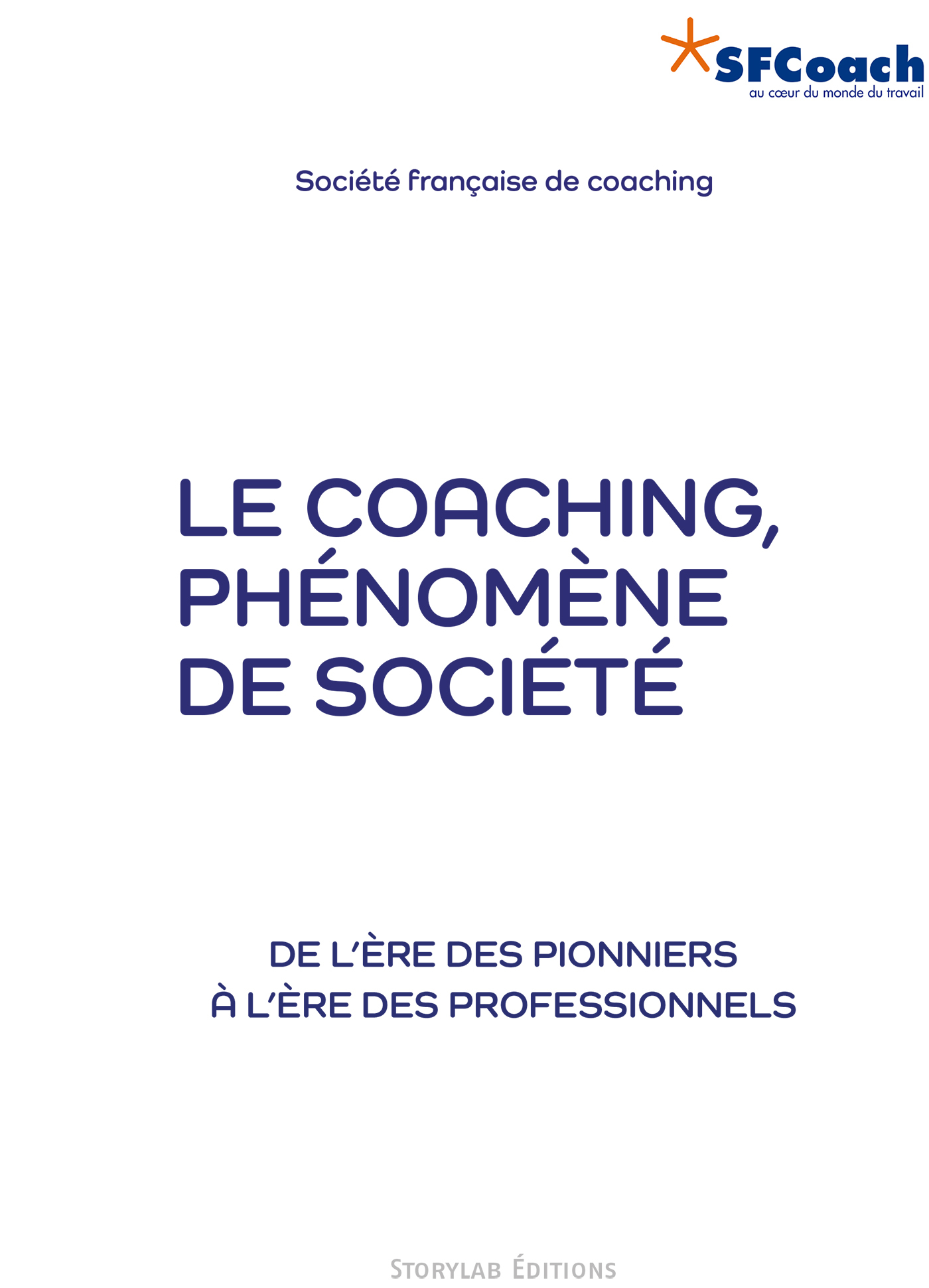 Le coaching, phénomène de société