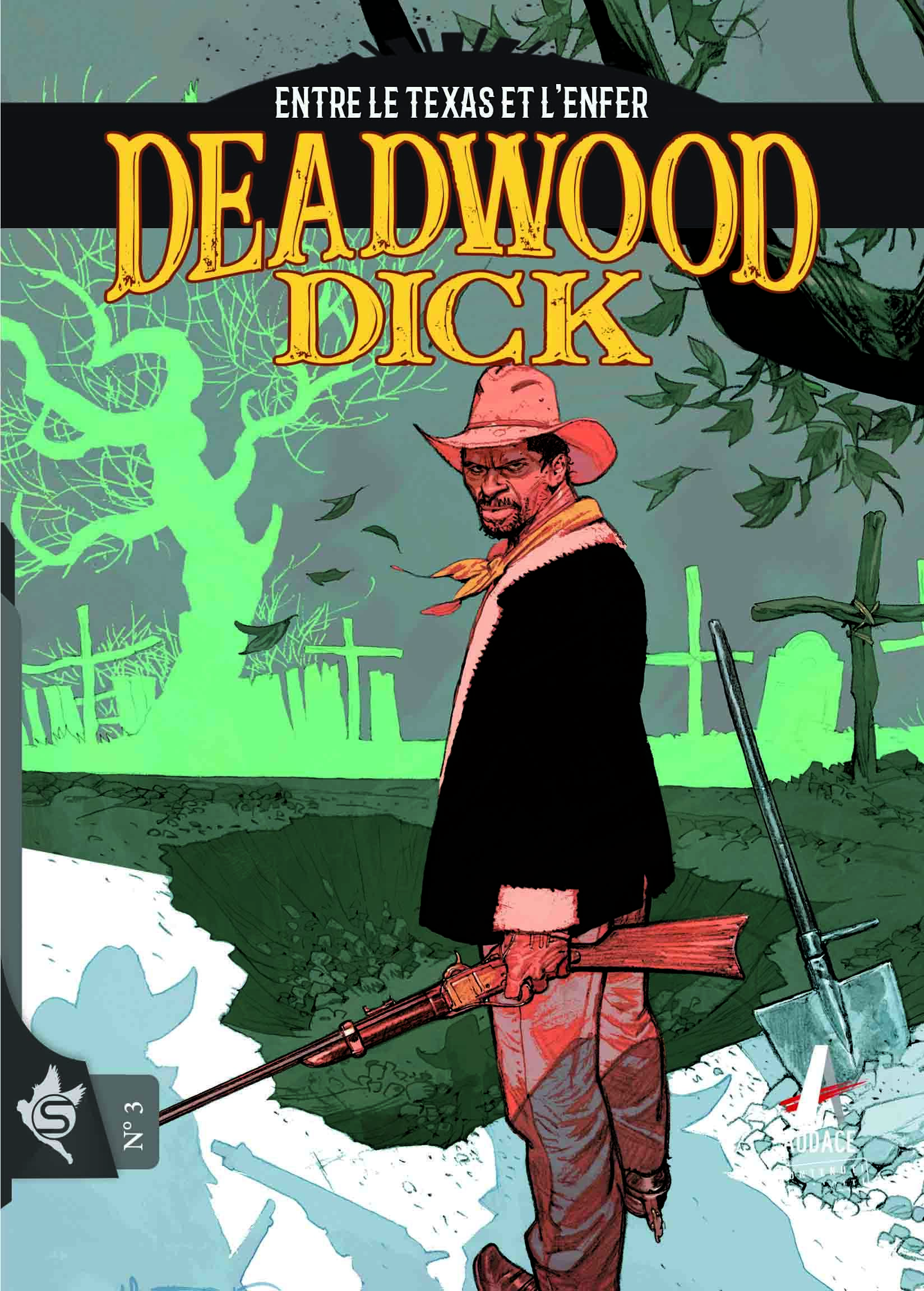 Deadwood Dick N°3 - Entre le Texas et l'enfer