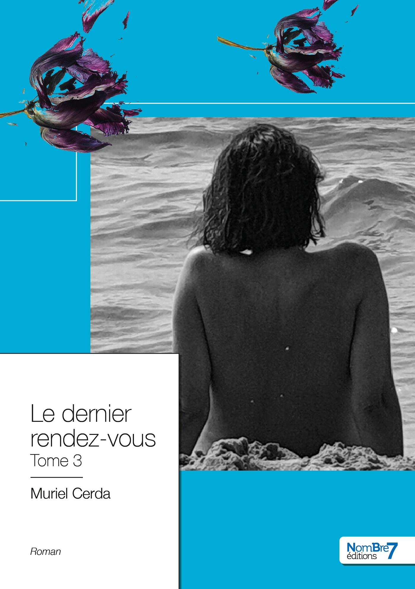 Le dernier rendez-vous - Tome 3