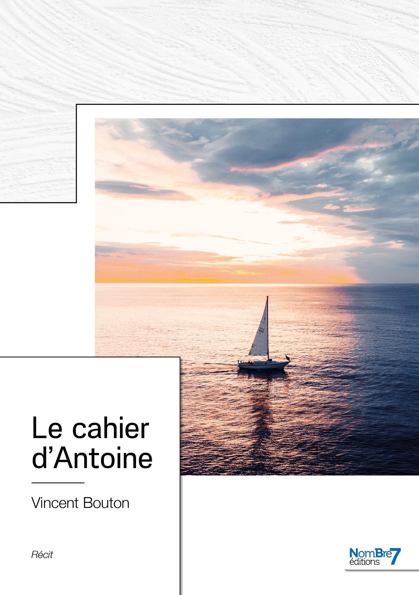 Le cahier d'Antoine