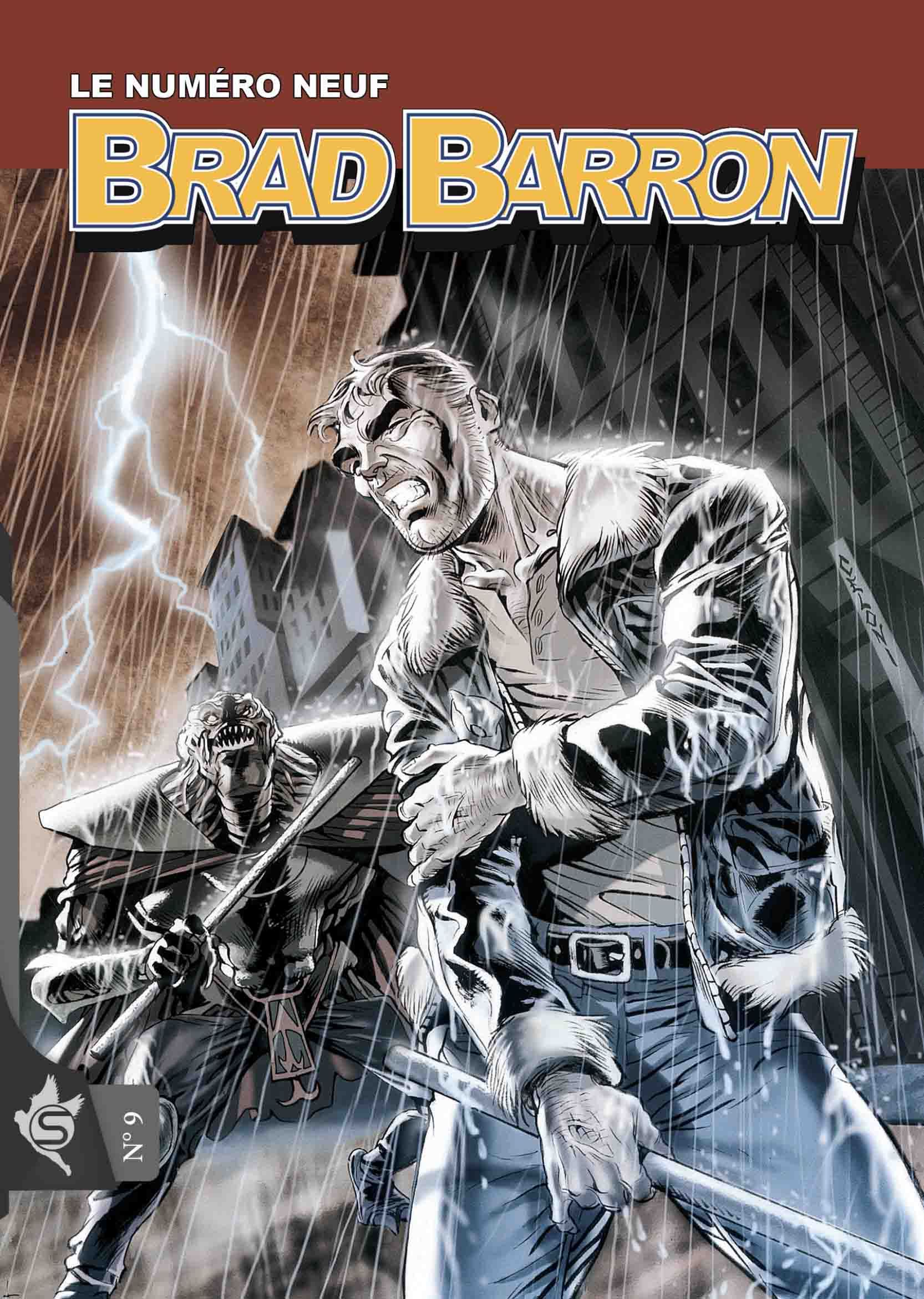 Brad Barron N°9 - Le numéro neuf