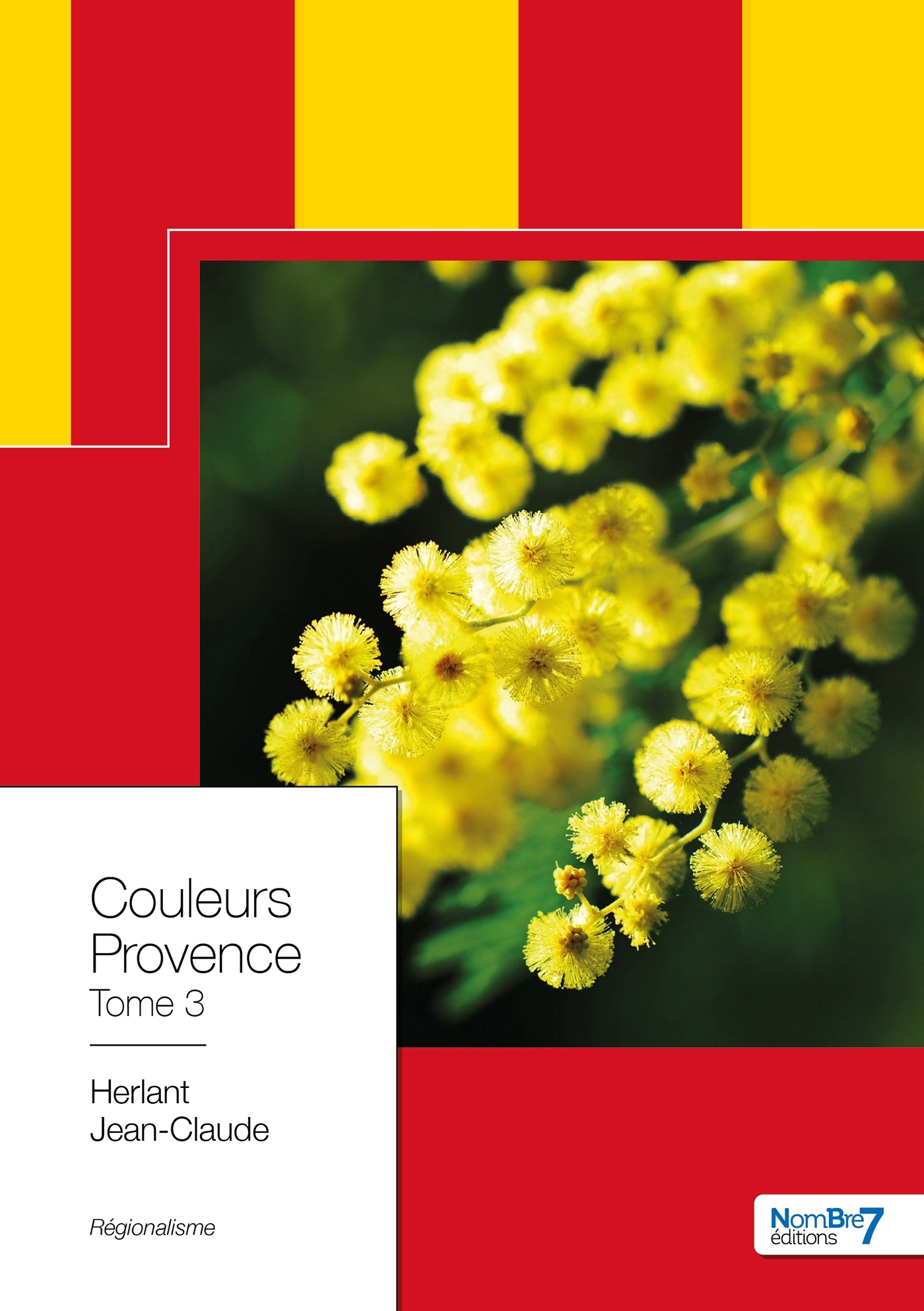 Couleurs Provence - Tome 3