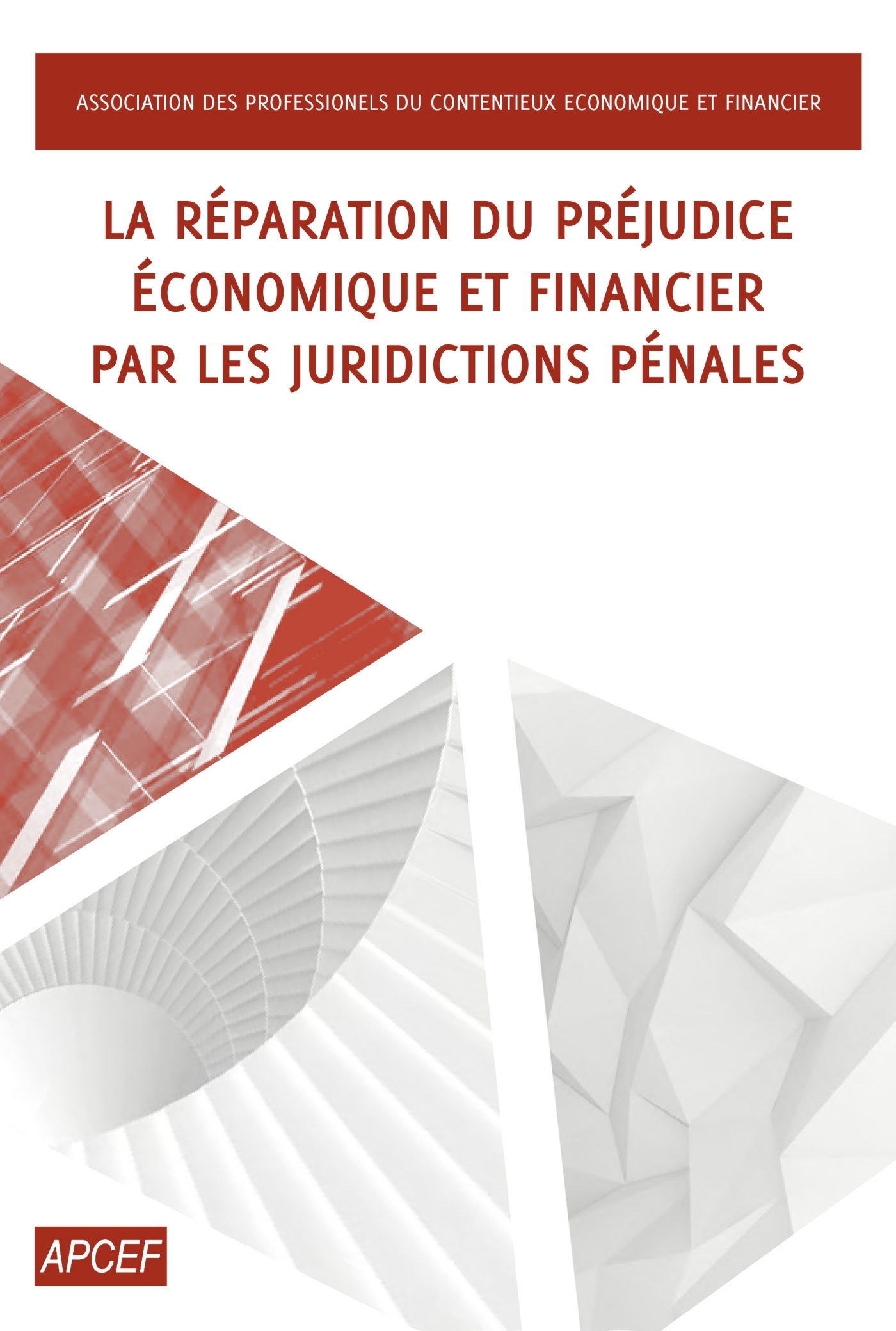 Réparation du préjudice économique et financier par les juridictions pénales