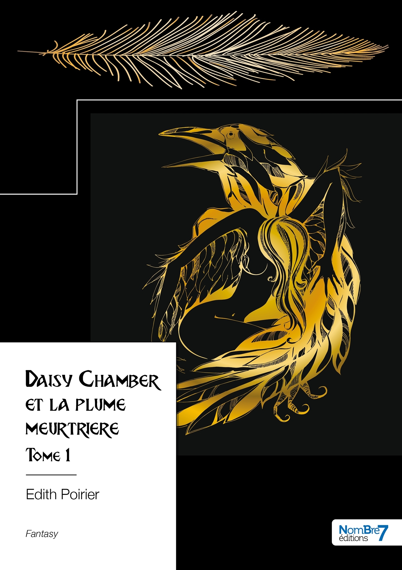 Daisy Chamber et la plume meurtrière