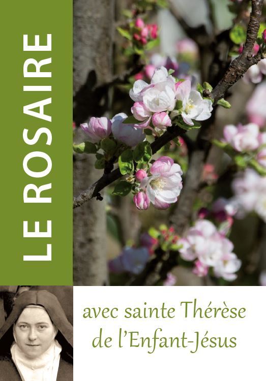 Le Rosaire avec sainte Thérèse de l'Enfant-Jésus