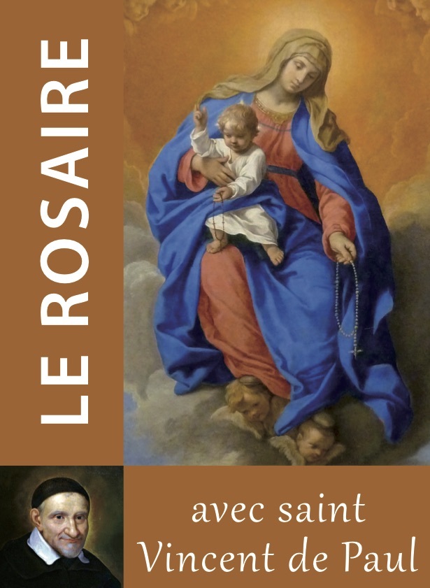 Le Rosaire - Textes de Saint Vincent de Paul