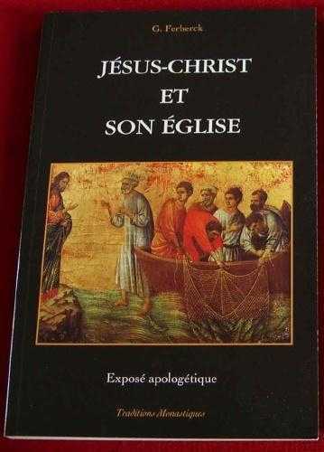 Jésus-Christ et son Eglise