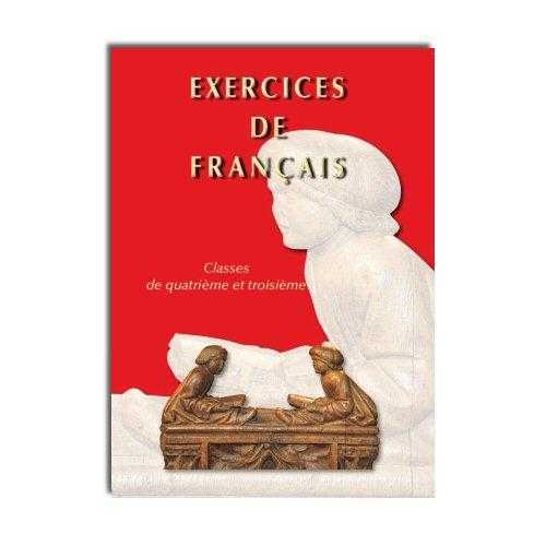 Exercices de français : classe de quatrième et troisième