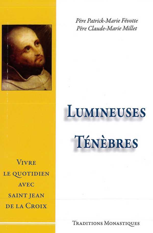 Lumineuses Ténèbres