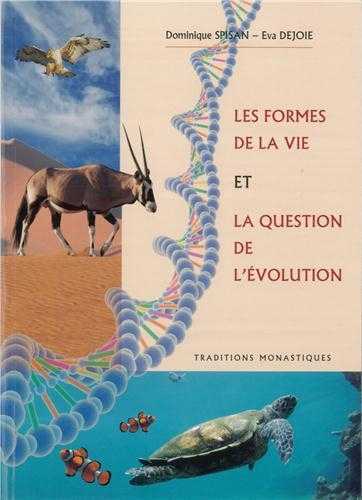 Les formes de la vie et la question de l'évolution