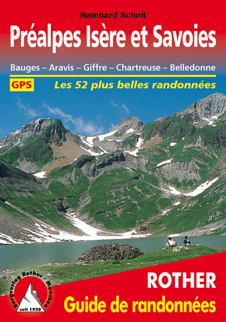 PREALPES ISERE ET SAVOIES (FR) BAUGES-ARAVIS-GIFFRE-CHARTREUS