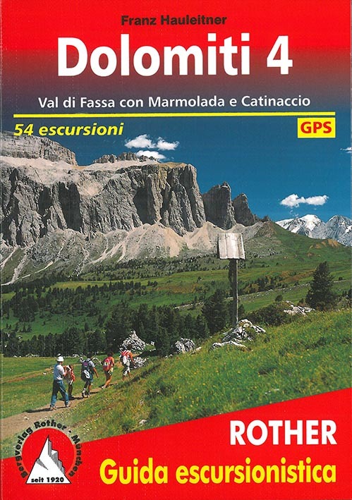 DOLOMITI 4 (ITALIEN) / VAL DI FASSA CON MARMOLADA E CATINACCIO