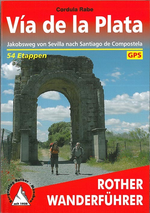 VIA DE LA PLATA (ALL) COMPOSTELA