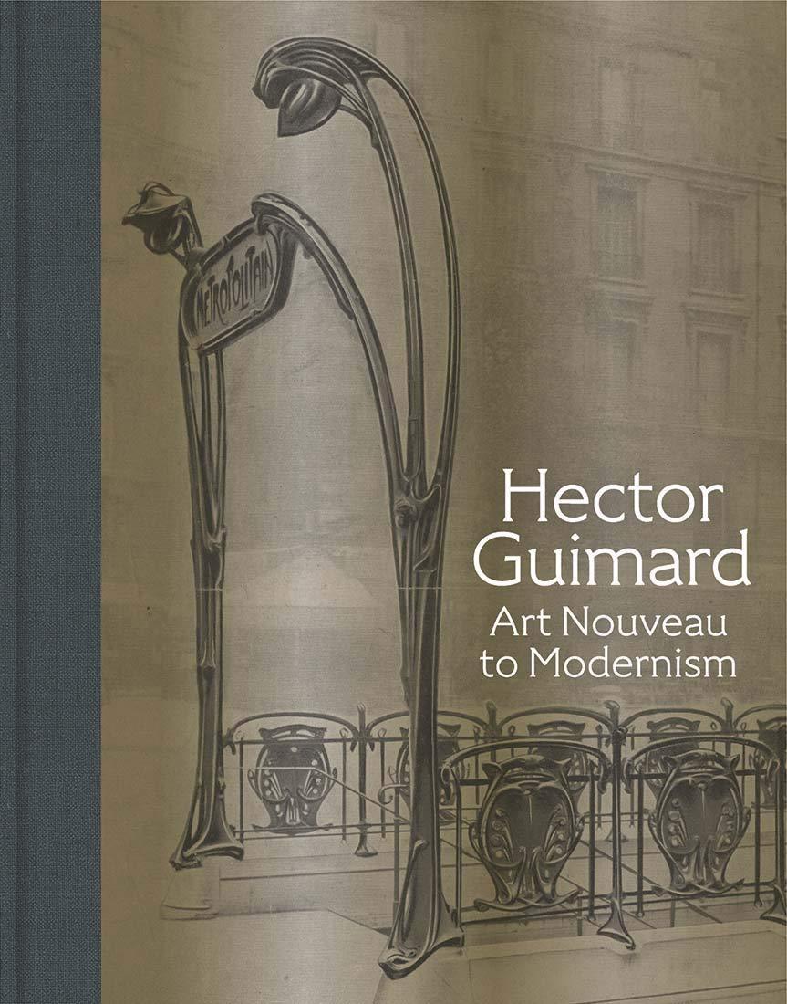 HECTOR GUIMARD - ART NOUVEAU MODERNISM