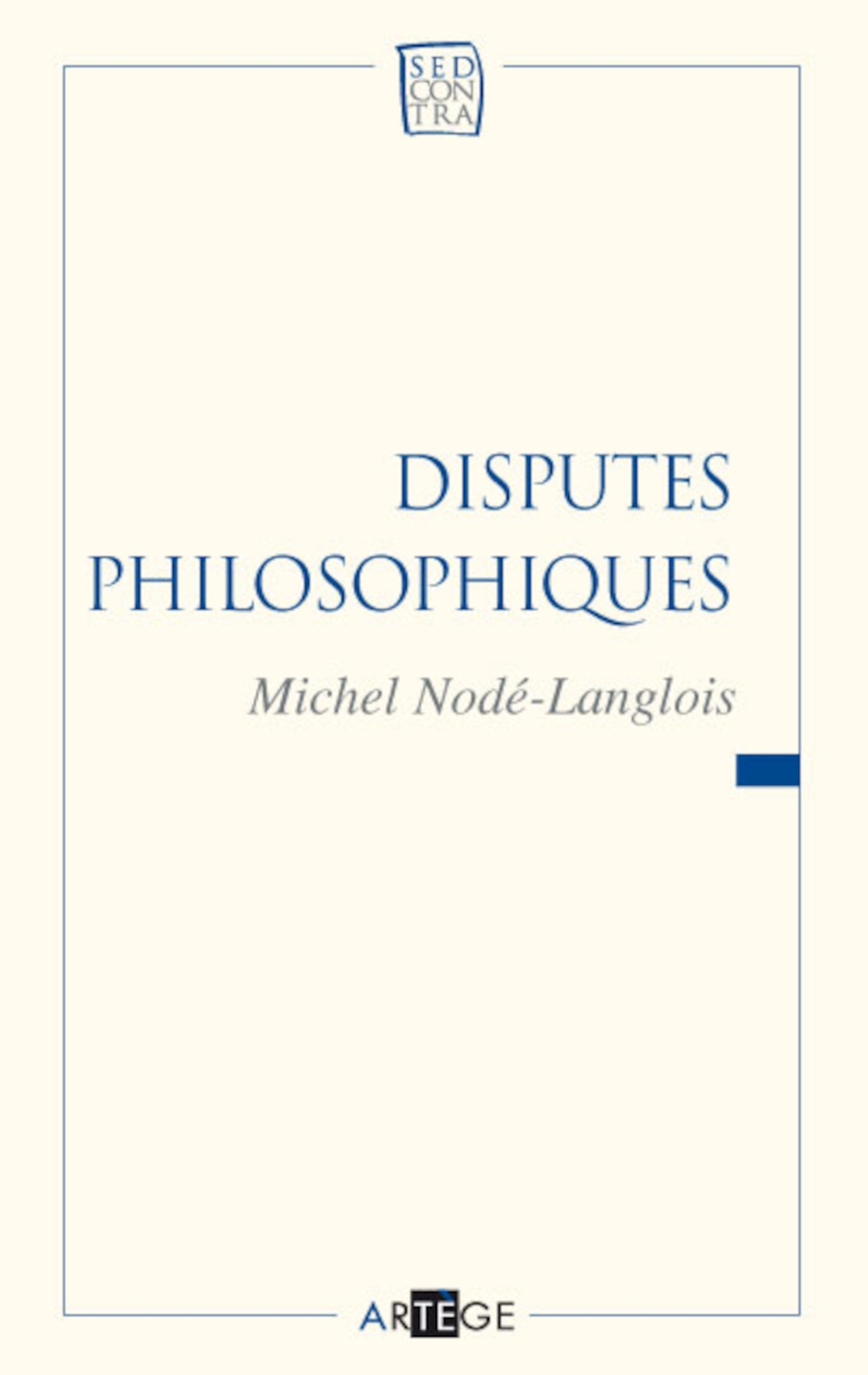 Disputes philosophiques
