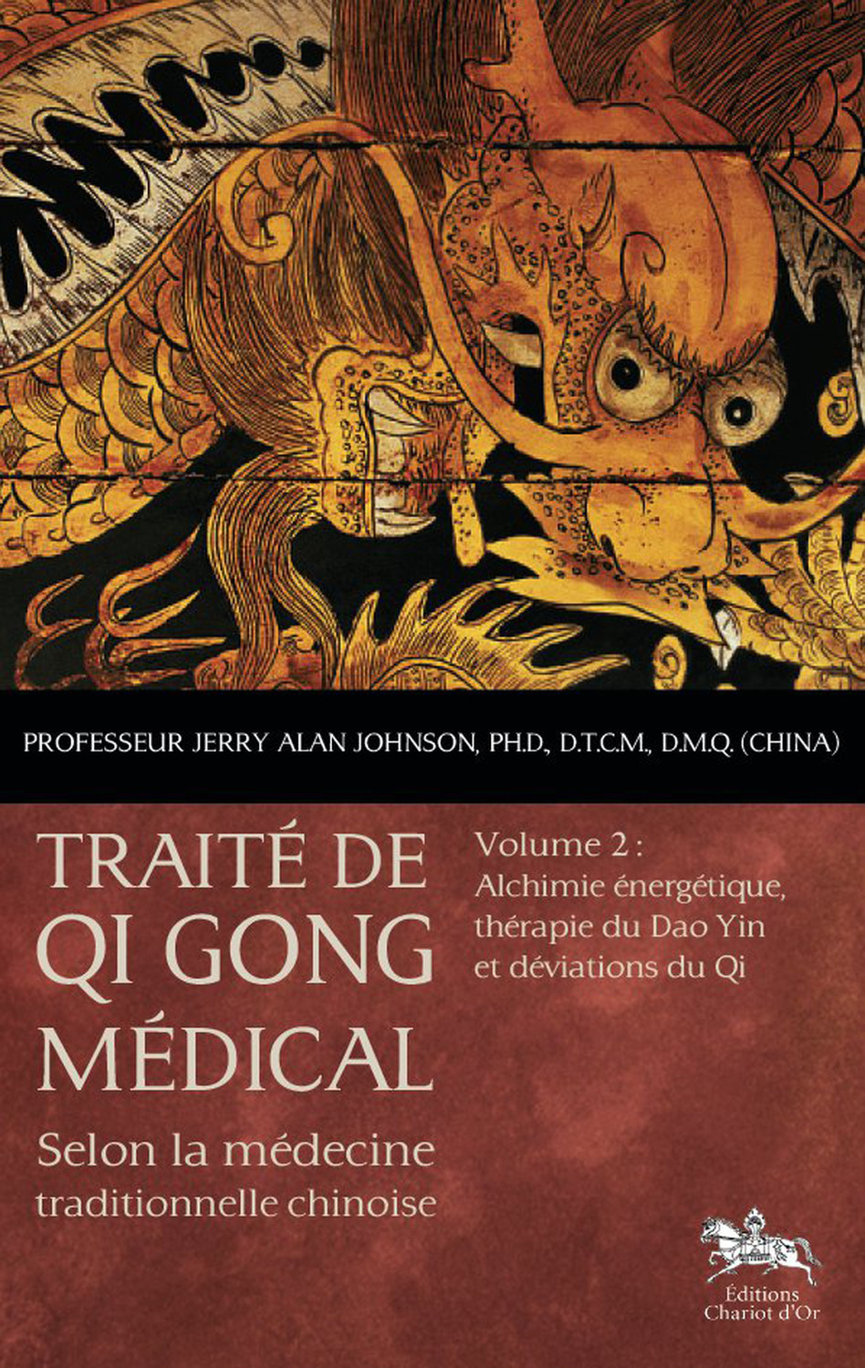 Traité de qi gong médical - selon la médecine traditionnelle chinoise